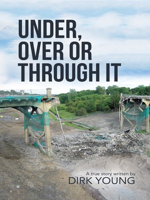 cover image of Under, Over or Through It